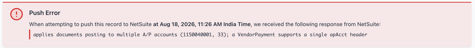 Push Error banner shown on a vendor-payment record in SuiteMigration